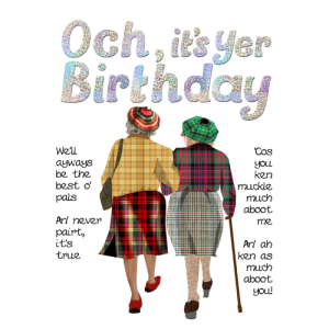 Birthday Card - Och it's Yer Birthday